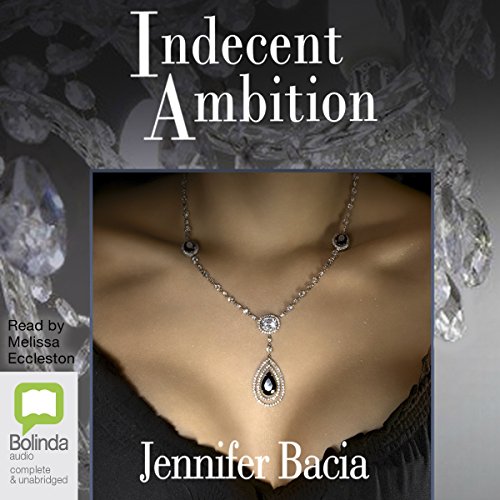 Indecent Ambition cover art