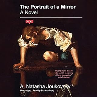 The Portrait of a Mirror Audiolibro Por A. Natasha Joukovsky arte de portada