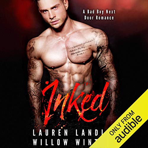 Inked Audiobook By Lauren Landish, Willow Winters cover art