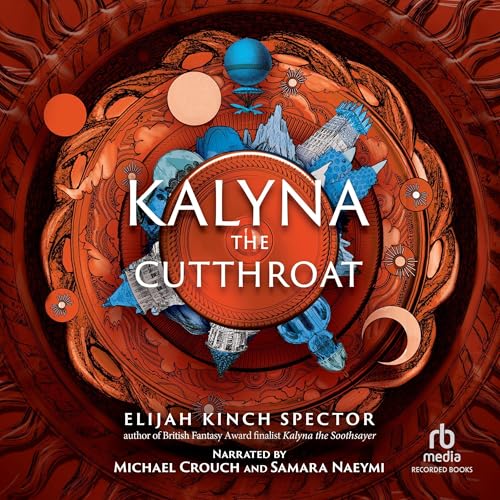 Kalyna the Cutthroat Audiolivro Por Elijah Kinch Spector capa