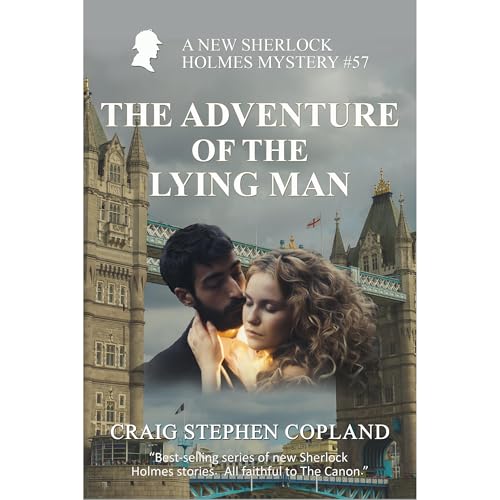 The Adventure of the Lying Man Audiobook By Craig Stephen Copland cover art