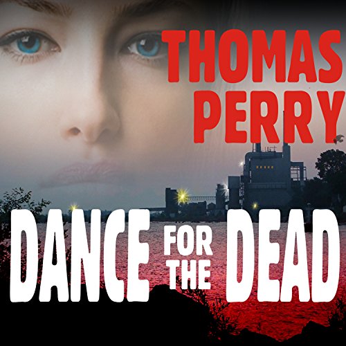 Dance for the Dead Audiobook By Thomas Perry cover art