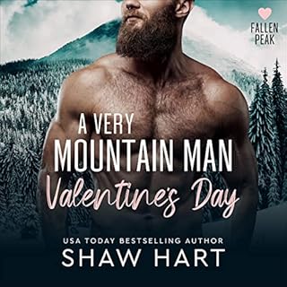 A Very Mountain Man Valentine's Day Audiobook By Shaw Hart cover art