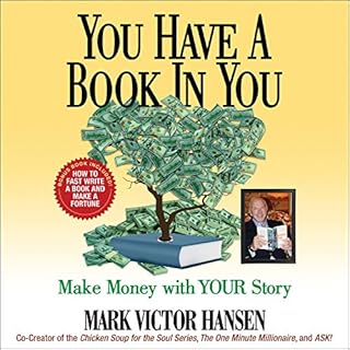 You Have a Book In You Audiolibro Por Mark Victor Hansen arte de portada