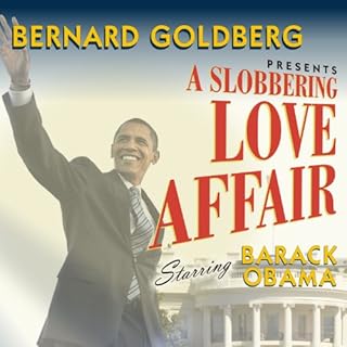 A Slobbering Love Affair Audiolibro Por Bernard Goldberg arte de portada