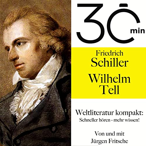 Friedrich Schillers - "Wilhelm Tell" cover art