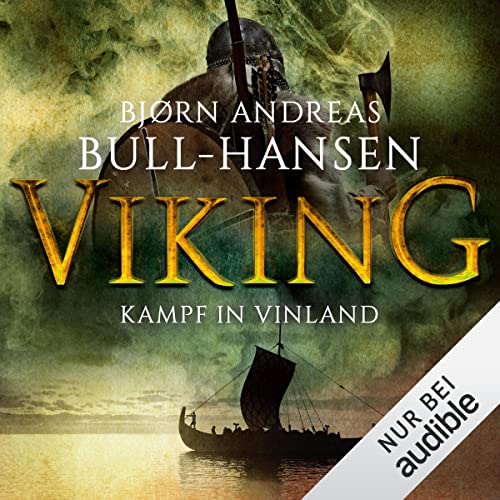 VIKING - Kampf in Vinland Audiolivro Por Bjørn Andreas Bull-Hansen, Günther Frauenlob - Übersetzer capa