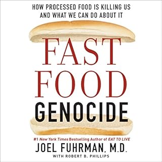 Fast Food Genocide Audiolibro Por Joel Fuhrman, Robert Phillips arte de portada