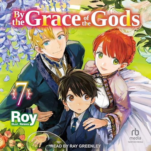 By the Grace of the Gods: Volume 7 Audiolibro Por Roy, Adam Seacord - translator arte de portada