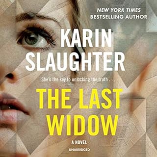 The Last Widow: A Novel Audiobook By Karin Slaughter cover art