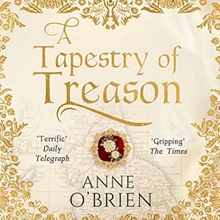 A Tapestry of Treason Audiobook By Anne O'Brien cover art