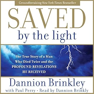 Saved by the Light Audiobook By Dannion Brinkley, Paul Perry cover art