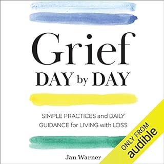 Grief Day by Day Audiobook By Jan Warner cover art