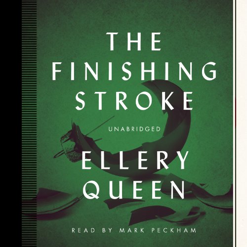 The Finishing Stroke Audiolibro Por Ellery Queen arte de portada