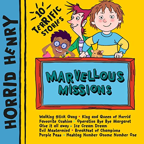 Couverture de Horrid Henry: Marvellous Missions