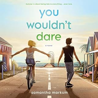 You Wouldn't Dare Audiobook By Samantha Markum cover art