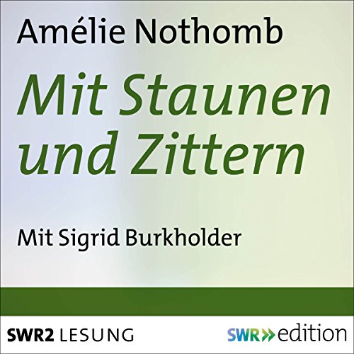 Mit Staunen und Zittern cover art