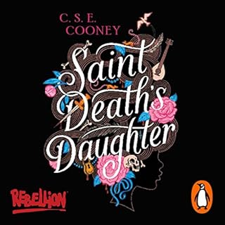 Saint Death's Daughter Audiolibro Por C. S. E. Cooney arte de portada