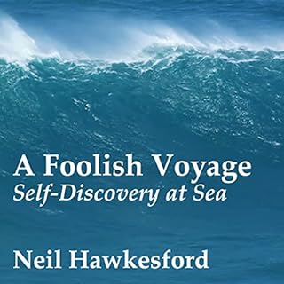 A Foolish Voyage Audiolibro Por Neil Hawkesford arte de portada