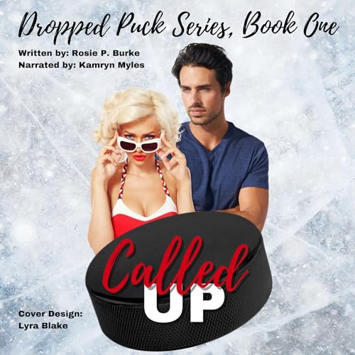 Called Up Audiobook By Rosie P. Burke cover art