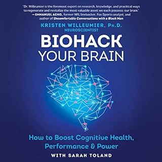 Biohack Your Brain Audiolibro Por Kristen Willeumier arte de portada