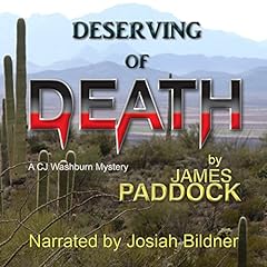 Deserving of Death Audiobook By James Paddock cover art