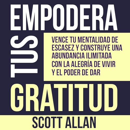 Empodera Tus Gratitud [Empower Your Gratitude] cover art