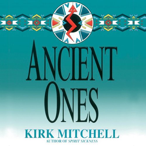 Ancient Ones Audiolibro Por Kirk Mitchell arte de portada