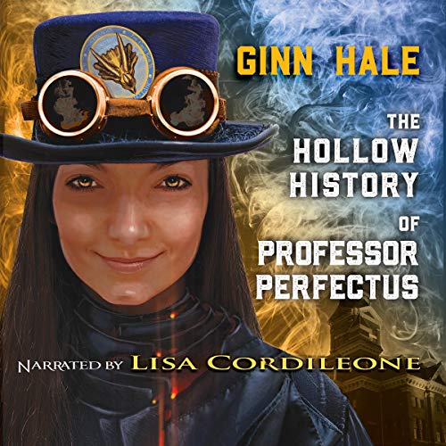 The Hollow History of Professor Perfectus cover art