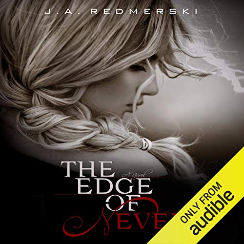 The Edge of Never Audiolibro Por J. A. Redmerski arte de portada