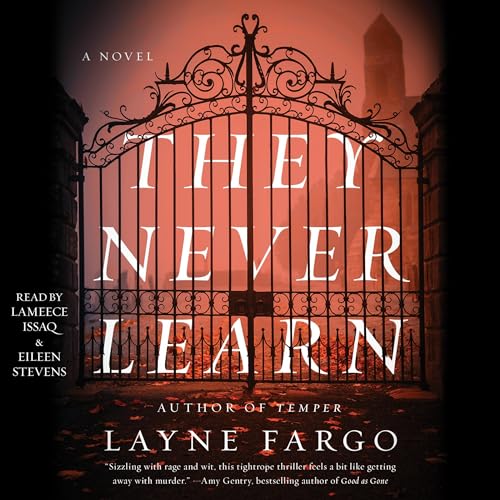 They Never Learn Audiolibro Por Layne Fargo arte de portada