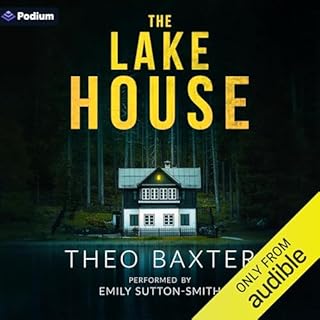 The Lake House Audiobook By Theo Baxter cover art