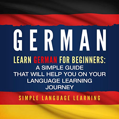 German: Learn German for Beginners Audiolibro Por Simple Language Learning arte de portada