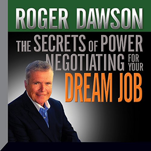 The Secrets of Power Negotiating for Your Dream Job cover art