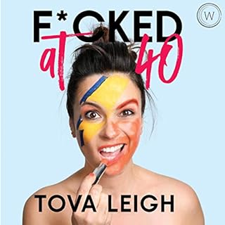 F--ked at 40 Audiobook By Tova Leigh cover art