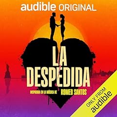 La Despedida [Saying Goodbye] Audiolibro Por Isabella Victoriano arte de portada