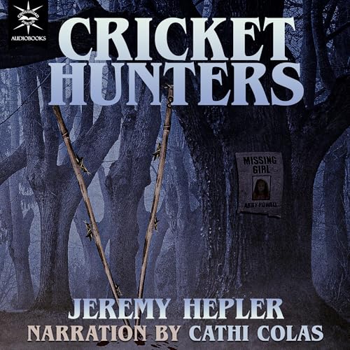 Cricket Hunters Audiolivro Por Jeremy Hepler capa