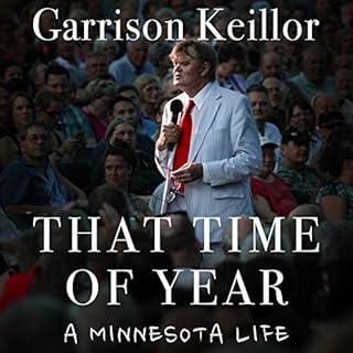 That Time of Year Audiobook By Garrison Keillor cover art