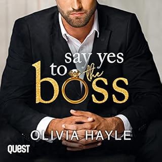 Say Yes to the Boss Audiobook By Olivia Hayle cover art