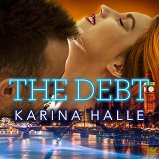 The Debt Audiobook By Karina Halle cover art