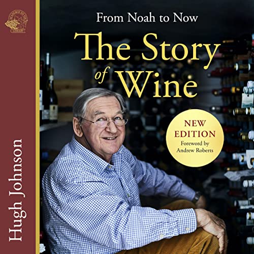 The Story of Wine Audiolibro Por Hugh Johnson arte de portada