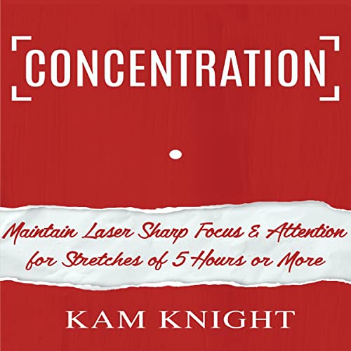 Concentration Audiolibro Por Kam Knight arte de portada