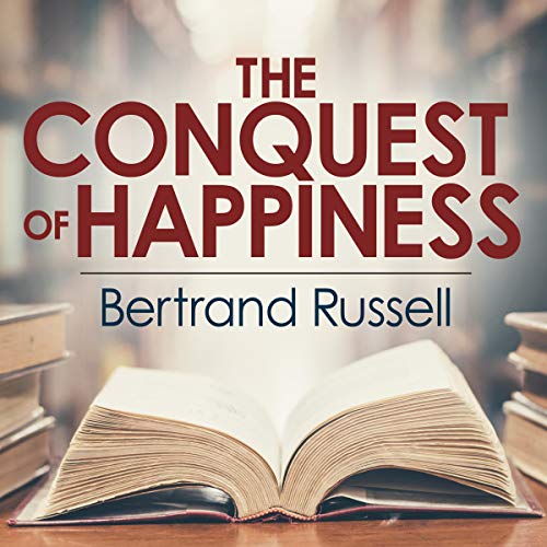 The Conquest of Happiness Audiolibro Por Bertrand Russell arte de portada