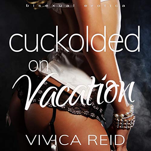 Cuckolded on Vacation cover art