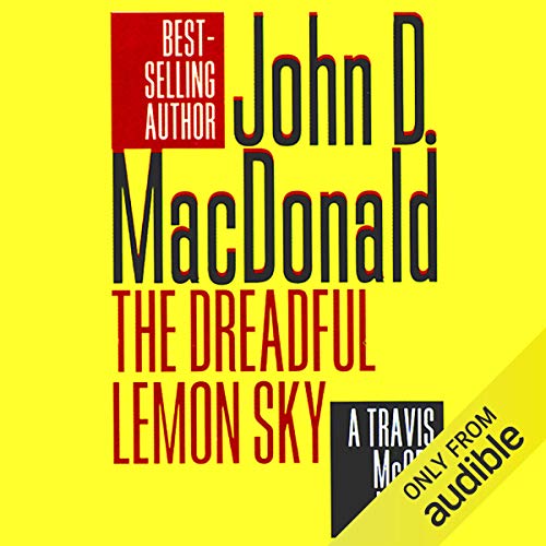 The Dreadful Lemon Sky Audiobook By John D. MacDonald cover art