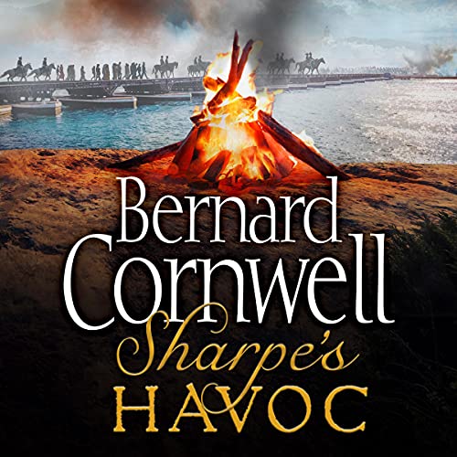 Sharpe's Havoc: The Northern Portugal Campaign, Spring 1809 cover art