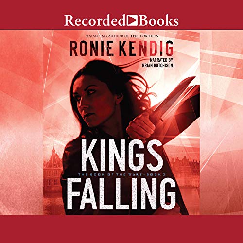 Kings Falling Audiobook By Ronie Kendig cover art