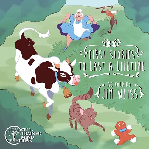 First Stories to Last a Lifetime cover art