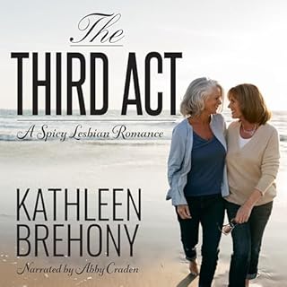 The Third Act Audiobook By Kathleen Brehony cover art