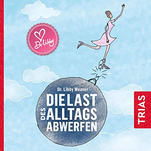 Die Last des Alltags abwerfen cover art